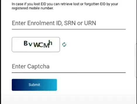 picture showing option to enter enrolment id and fill captcha  